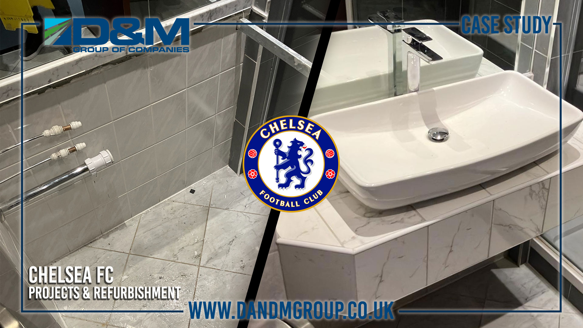 Chelsea FC – D&M Contractors